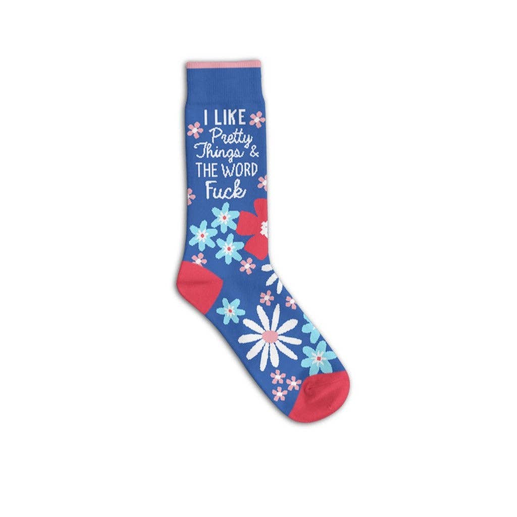 Funatic I Like Pretty Things And The Word Fuck Socks