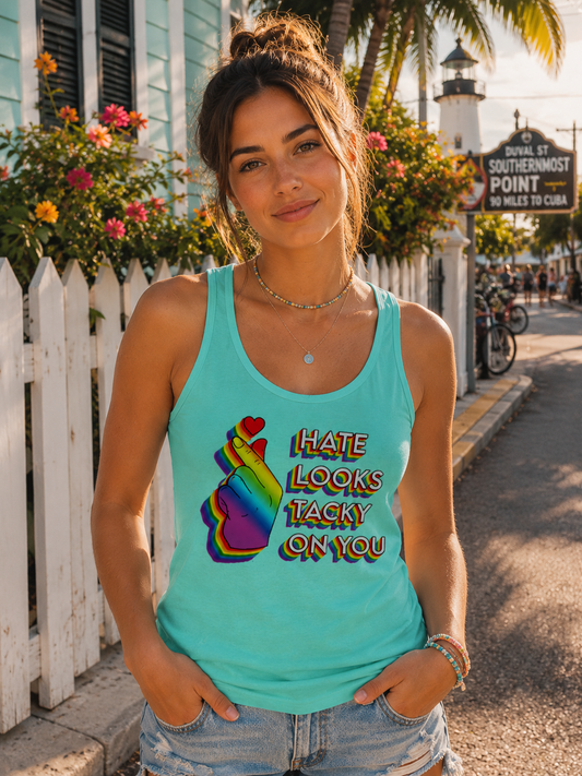 GRAFFITTI HATE LOOKS TACKY ON YOU (Women's)