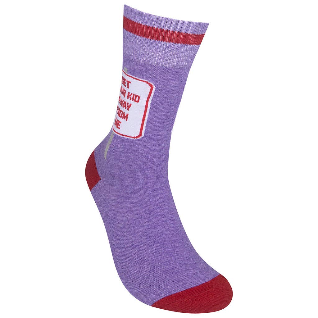FUNATIC SOCKS - GET YOUR KID AWAY FROM ME