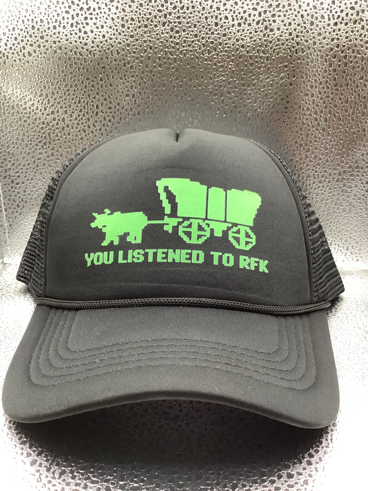 GRAFFITTI - YOU LISTENED RFK HAT