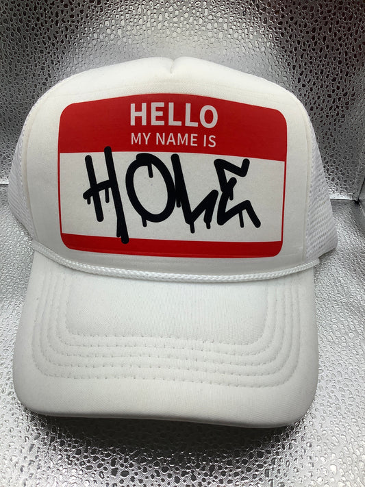 GRAFFITTI - MY NAME IS HOLE HAT