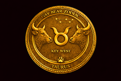 GAY BEAR ZODIAC - CHALLENGE COIN - TAURUS