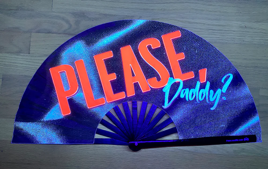 FABULOUS ME FAN - PLEASE DADDY
